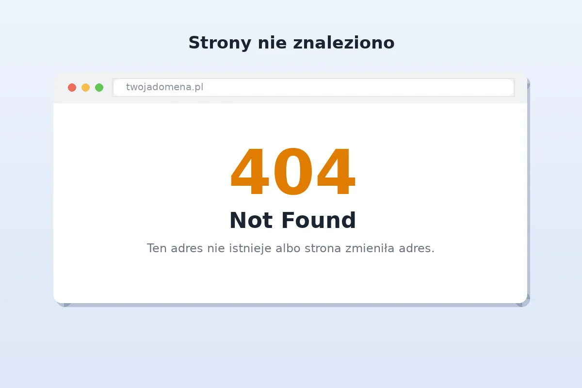 Komunikat błędu 404 Not Found w oknie przeglądarki